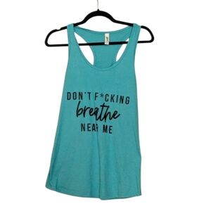 Next Level "Don't Breathe Near Me" Graphic Tank, Size L​arge